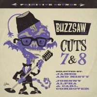 Buzzsaw Joint Cut 07+08 - Various in der Gruppe CD / Bestseller bei Bengans Skivbutik AB (4205840)
