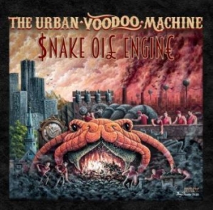 Urban Voodoo Machine - Snake Oil Engine in der Gruppe CD bei Bengans Skivbutik AB (4205847)