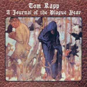 Rapp Tom - A Journal Of The Plague Year in der Gruppe CD bei Bengans Skivbutik AB (4205852)