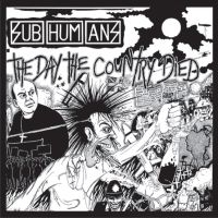 Subhumans - The Day The Country Died (Red Vinyl in der Gruppe VINYL / Pop-Rock bei Bengans Skivbutik AB (4205906)