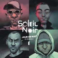 Soleil Noir - Jour De Nuit in der Gruppe VINYL / Hip Hop bei Bengans Skivbutik AB (4206114)