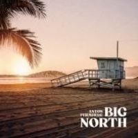 Fermhede Anton - Big North in der Gruppe VINYL / Pop-Rock bei Bengans Skivbutik AB (4206136)
