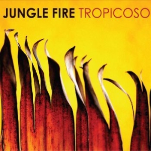 Jungle Fire - Tropicoso (Pink Edition) in der Gruppe VINYL / Worldmusic/ Folkmusik bei Bengans Skivbutik AB (4206377)