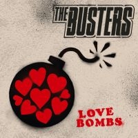 Busters - Love Bombs (Red Vinyl) in der Gruppe VINYL / Bestseller bei Bengans Skivbutik AB (4206456)