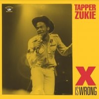 ZUKIE TAPPER - X IS WRONG in der Gruppe VINYL / Reggae bei Bengans Skivbutik AB (4206468)