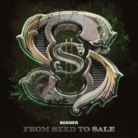 BERNER - FROM SEED TO SALE in der Gruppe CD bei Bengans Skivbutik AB (4206484)