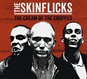 Skinflicks The - Cream Of The Cropped The (Digipack) in der Gruppe CD / Pop-Rock bei Bengans Skivbutik AB (4206663)