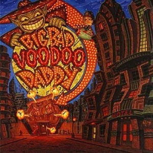 Big Bad Voodoo Daddy - Big Bad Voodoo Daddy - 25Th Ann.Edi in der Gruppe VINYL / Pop-Rock bei Bengans Skivbutik AB (4206672)