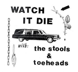 Stools / Toeheads - Watch It Die in der Gruppe VINYL bei Bengans Skivbutik AB (4206680)