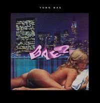 Yung Bae - Bae 2 in der Gruppe VINYL / Hip Hop-Rap,Pop-Rock bei Bengans Skivbutik AB (4206762)