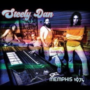 Steely Dan - Memphis 1974 in der Gruppe CD / Pop bei Bengans Skivbutik AB (4206817)
