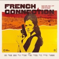 French Connection - French Connection in der Gruppe VINYL / Pop-Rock bei Bengans Skivbutik AB (4206967)