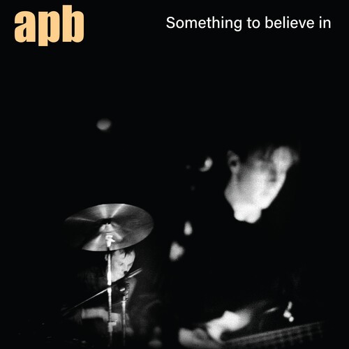 Apb - Something To Believe In in der Gruppe CD / Rock bei Bengans Skivbutik AB (4206980)