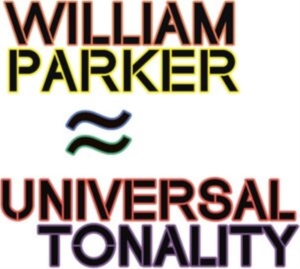 Parker William - Universal Tonality in der Gruppe CD bei Bengans Skivbutik AB (4206992)