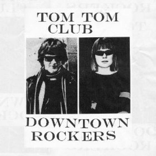 Tom Tom Club - Downtown Rockers in der Gruppe VINYL / Bestseller bei Bengans Skivbutik AB (4207374)
