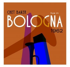 Baker Chet - Live In Bologna in der Gruppe VINYL / Jazz/Blues bei Bengans Skivbutik AB (4207380)