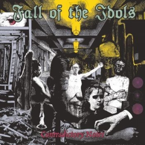 Fall Of The Idols - Contradictory Notes in der Gruppe CD / Hårdrock bei Bengans Skivbutik AB (4207410)