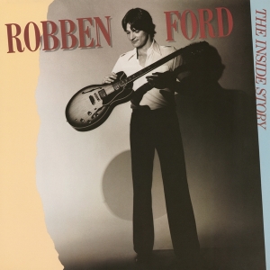 Robben Ford - Inside Story in der Gruppe VINYL / Jazz,Pop-Rock bei Bengans Skivbutik AB (4207459)