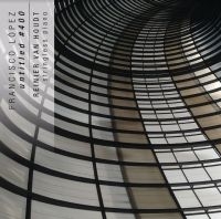 Lo?Pez Francisco/Van Houdt Reinier - Untitled #400 in der Gruppe CD / Pop-Rock bei Bengans Skivbutik AB (4207549)