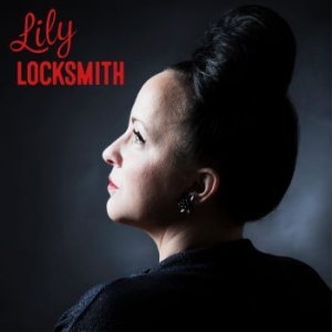 Lily Locksmith - Lily Locksmith in der Gruppe CD bei Bengans Skivbutik AB (4207569)