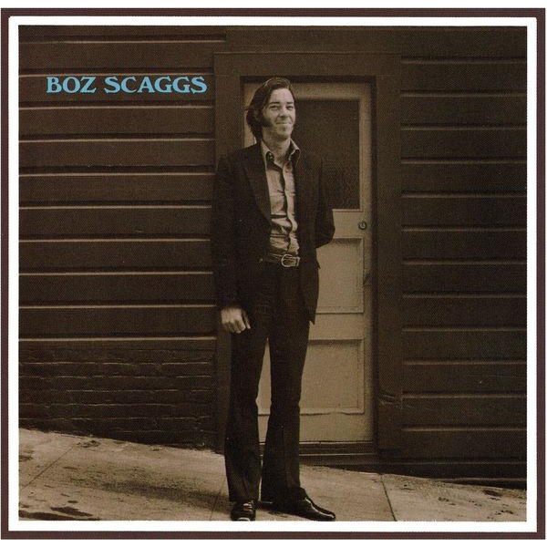 Boz Scaggs - Boz Scaggs in der Gruppe CD / Blues bei Bengans Skivbutik AB (4207815)