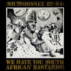 Microdisney - 82-84: We Hate You South African Ba in der Gruppe Övrigt /  bei Bengans Skivbutik AB (4208080)