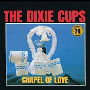 The Dixie Cups - Chapel Of Love (Mono / Sun Records in der Gruppe VINYL / Pop-Rock bei Bengans Skivbutik AB (4208459)