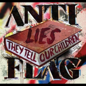 Anti-flag - Lies They Tell Our Children (Colored Vinyl) in der Gruppe VINYL / Pop-Rock,Punk bei Bengans Skivbutik AB (4208466)