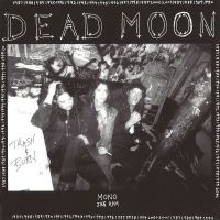 Dead Moon - Trash And Burn in der Gruppe UNSERE TIPPS / Freitagsveröffentlichungen / Fredag den 2:e augusti bei Bengans Skivbutik AB (4208788)