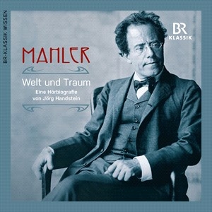 Mahler Gustav - Welt Und Traum (World & Dream) - Au in der Gruppe Externt_Lager / Naxoslager bei Bengans Skivbutik AB (4208967)