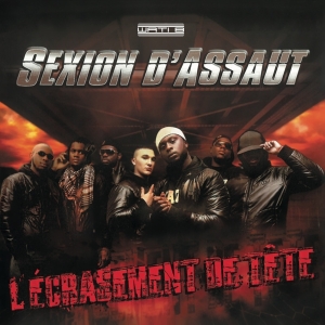 Sexion D Assaut - L'écrasement De Tête in der Gruppe Övrigt /  bei Bengans Skivbutik AB (4209166)