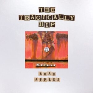 Tragically Hip - Road Apples 30th Anniversary box set in der Gruppe CD / Pop-Rock bei Bengans Skivbutik AB (4209361)