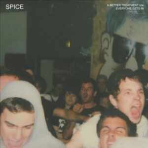 Spice - A Better Treatment   7' in der Gruppe VINYL / Pop-Rock bei Bengans Skivbutik AB (4209369)