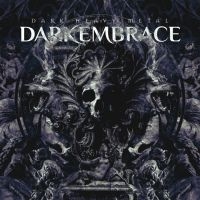 Dark Embrace - Dark Heavy Metal (Digipack) in der Gruppe CD bei Bengans Skivbutik AB (4209399)