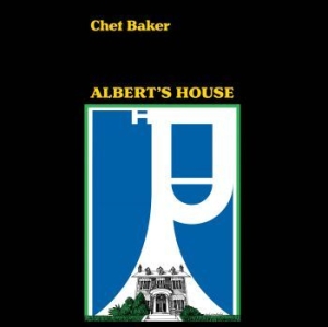 Baker Chet - Albert's House in der Gruppe VINYL / Jazz bei Bengans Skivbutik AB (4209685)