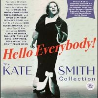 Smith Kate - Hello Everybody! - The Kate Smith C in der Gruppe CD bei Bengans Skivbutik AB (4209935)