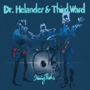 Dr. Helander & Third Ward - Shining Pearls in der Gruppe CD / Finsk Musik,Jazz bei Bengans Skivbutik AB (4209979)
