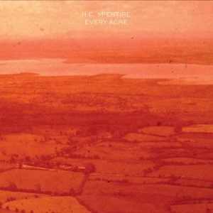 H.C. Mcentire - Every Acre in der Gruppe CD / Pop-Rock bei Bengans Skivbutik AB (4210291)