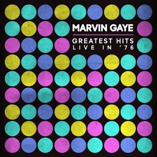 Marvin Gaye - Greatest Hits Live In '76 in der Gruppe Övrigt / bei Bengans Skivbutik AB (4210314)