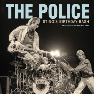 The Police - Sting's Birthday Bash - Live Broadc in der Gruppe CD bei Bengans Skivbutik AB (4210794)