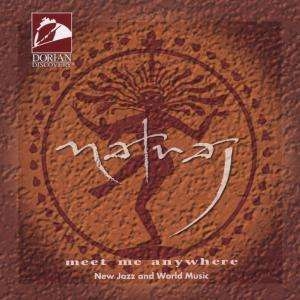 Natraj - Meet Me Anywhere in der Gruppe CD bei Bengans Skivbutik AB (4210812)