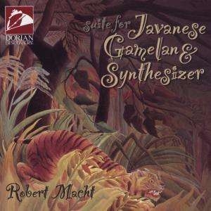 Macht Robert - Suite For Javanese Gamelan & Synth in der Gruppe CD / World Music bei Bengans Skivbutik AB (4211046)