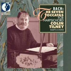 Tilney Colin - Bach: Seven Toccatas For Harpsichor in der Gruppe CD / Klassiskt bei Bengans Skivbutik AB (4211056)