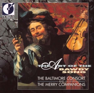 Baltimore Consort - Art Of The Bawdy Song in der Gruppe Externt_Lager / Naxoslager bei Bengans Skivbutik AB (4211071)