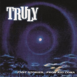Truly - Fast Stories...From Kid Coma (2 Lp in der Gruppe VINYL / Hårdrock/ Heavy metal bei Bengans Skivbutik AB (4211132)