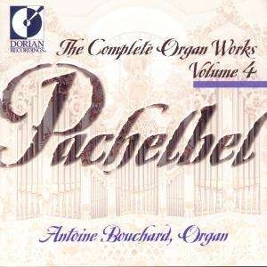 Bouchard Antoine - Pachelbel: Complete Organ Works, Vo in der Gruppe Externt_Lager / Naxoslager bei Bengans Skivbutik AB (4211285)