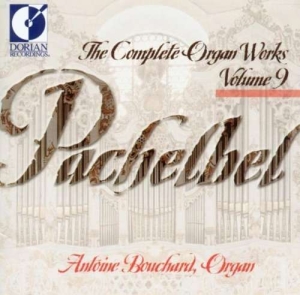 Bouchard Antoine - Pachelbel: Complete Organ Works, Vo in der Gruppe Externt_Lager / Naxoslager bei Bengans Skivbutik AB (4211297)