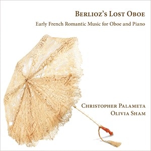 Various - Berlioz's Lost Oboe - Early French in der Gruppe Externt_Lager / Naxoslager bei Bengans Skivbutik AB (4211385)