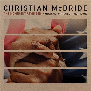 Mcbride Christian - The Movement Revisited - A Musical in der Gruppe VINYL / Jazz bei Bengans Skivbutik AB (4211390)