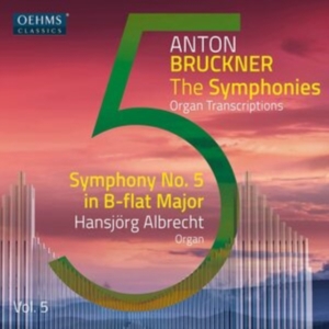 Bruckner Anton - The Bruckner Symphonies, Vol. 5 in der Gruppe CD bei Bengans Skivbutik AB (4211393)